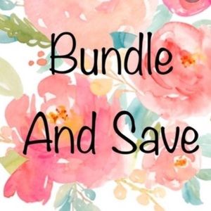 Bundle and Save!!!